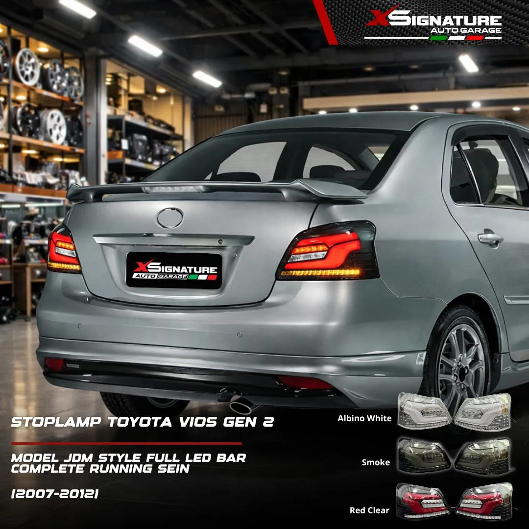 STOPLAMP TOYOTA VIOS GEN 2 (2007-2012) MODEL JDM STYLE FULL LED BAR COMPLETE RUNNING SEIN