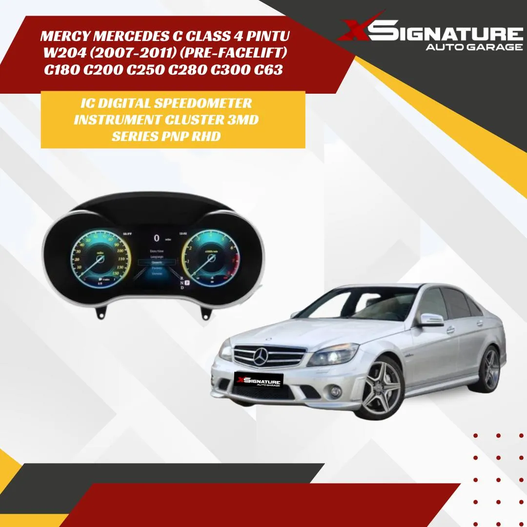 MERCY MERCEDES C CLASS 4 PINTU W204 (2007-2011) (PRE-FACELIFT) C180 C200 C250 C280 C300 C63 IC DIGITAL SPEEDOMETER INSTRUMENT CLUSTER 3MD SERIES PNP RHD