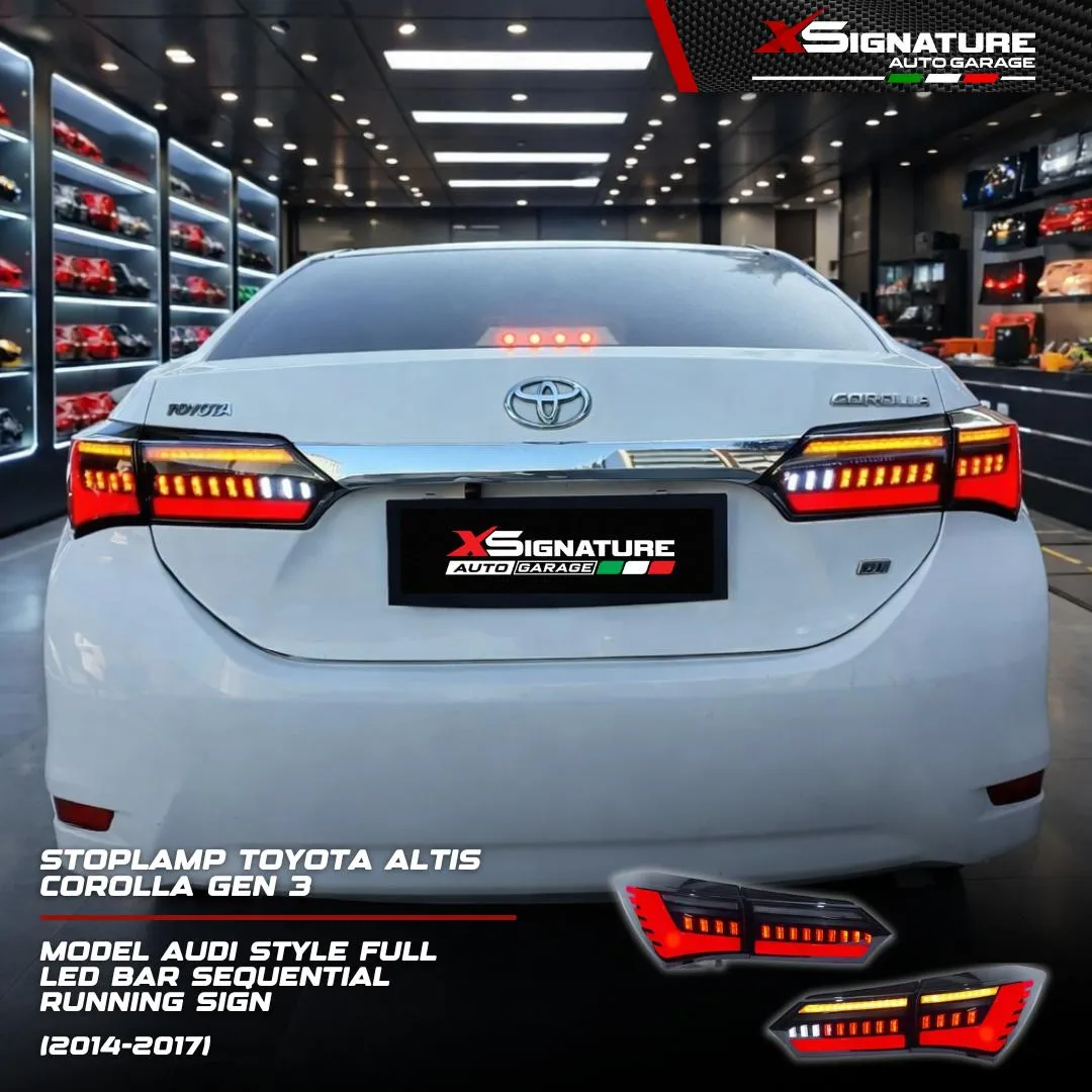 STOPLAMP TOYOTA ALTIS COROLLA GEN 3 MODEL AUDI STYLE FULL LED BAR SEQUENTIAL RUNNING SIGN (2014-2017)
